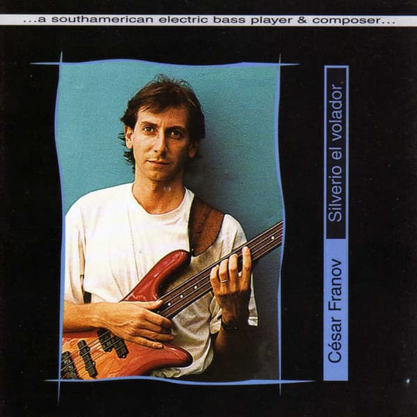 César Franov — Silveiro El Volador