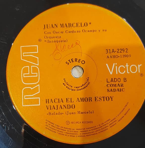 Juan Marcelo — Si Por Esas Cosas Que Tiene La Vida / Hacia El Amor Estoy Viajando