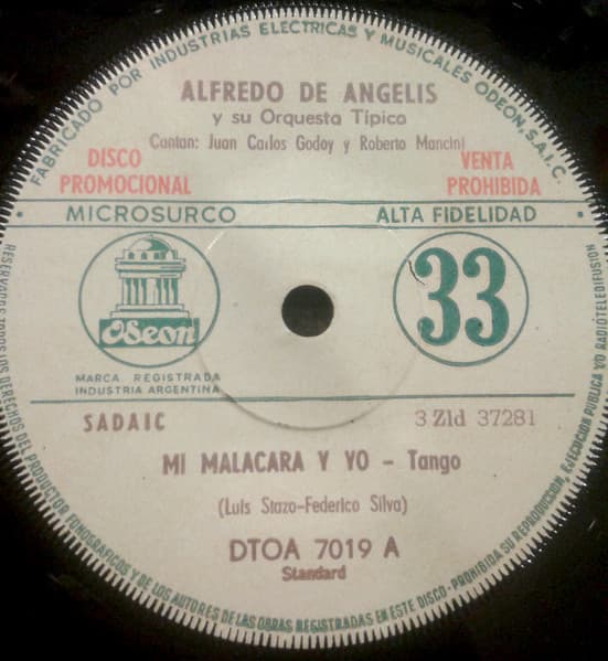 Alfredo de Angelis Y Su Orquesta Típica — Mi Malacara Y Yo / Loco Por Ti