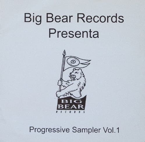 Various — Big Bear Records Presenta - Progressive Sampler Vol.1