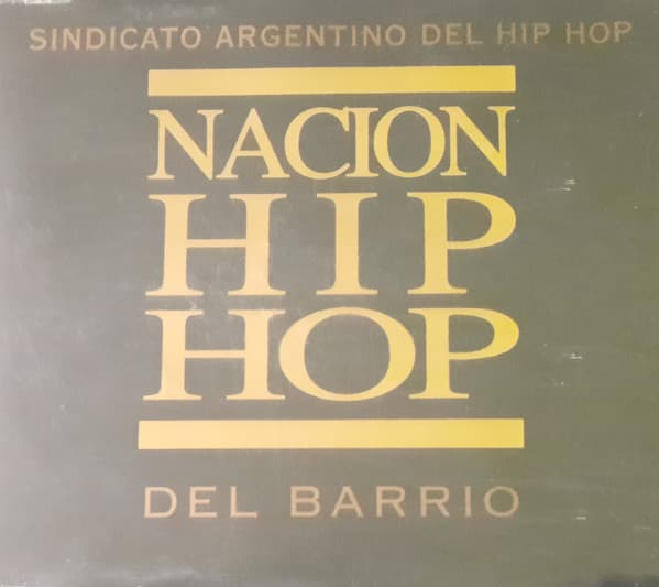 Sindicato Argentino Del Hip Hop — Del Barrio