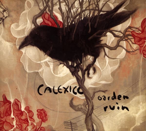 Calexico — Garden Ruin
