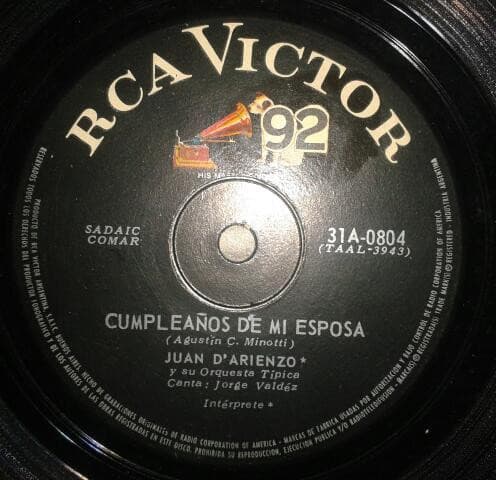 Juan D'Arienzo Y Su Orquesta Típica — Cumpleaños De Mi Esposa / Calla
