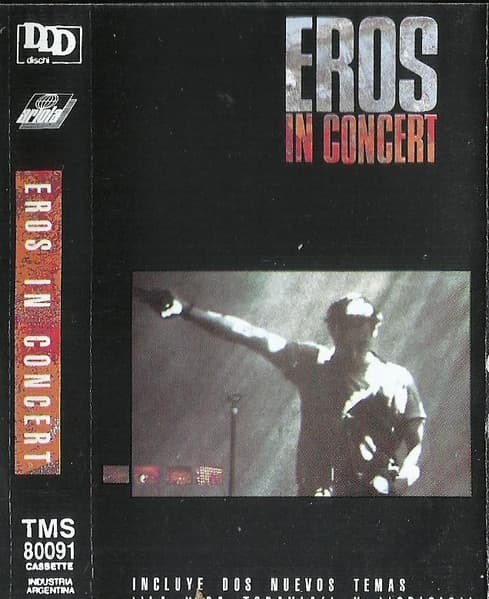 Eros Ramazzotti — Eros In Concert