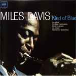 Miles Davis — Kind Of Blue