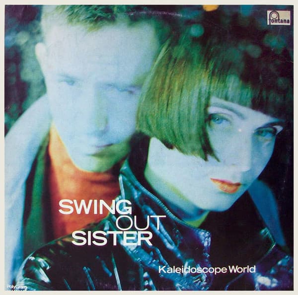 Swing Out Sister — Mundo Caleidoscopio = Kaleidoscope World