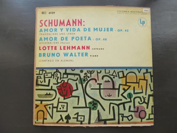 Schumann & Lotte Lehmann & Bruno Walter — Amor Y Vida De Mujer, Op. 42 / Amor De Poeta, Op. 48
