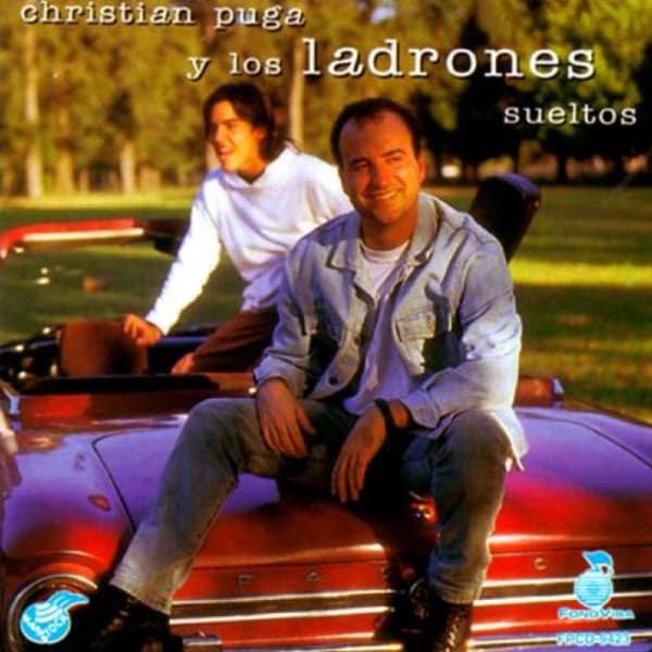 Los Ladrones Sueltos — Christian Puga y Los Ladrones Sueltos