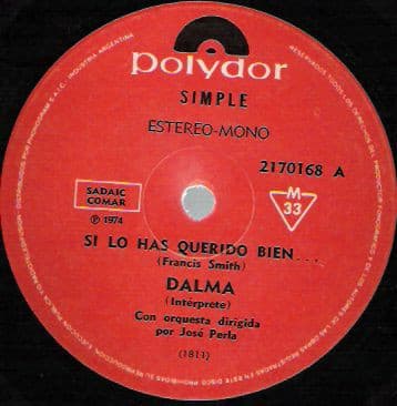 Dalma — Si Lo Has Querido Bien / Ya No Me Arrepiento