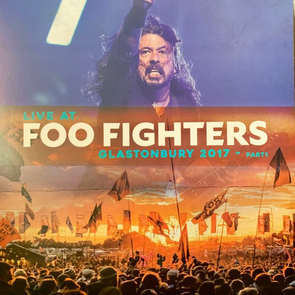 Foo Fighters — Live At Glastonbury 2017 - Part1