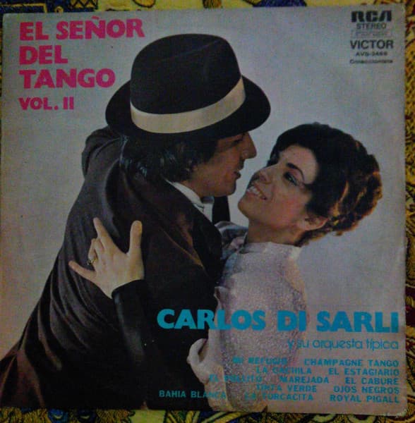 Carlos Di Sarli Y Su Orquesta Típica — El Señor Del Tango Vol. II