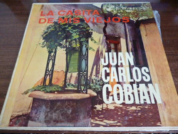 Juan Carlos Cobián Y Su Orquesta Típica — La Casita De Mis Viejos