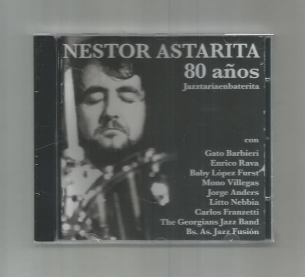 Nestor Astarita — 80 Años - Jazztaríaenbaterita
