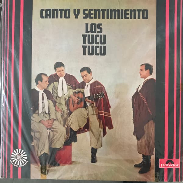 Los Tucu Tucu — Canto Y Sentimiento