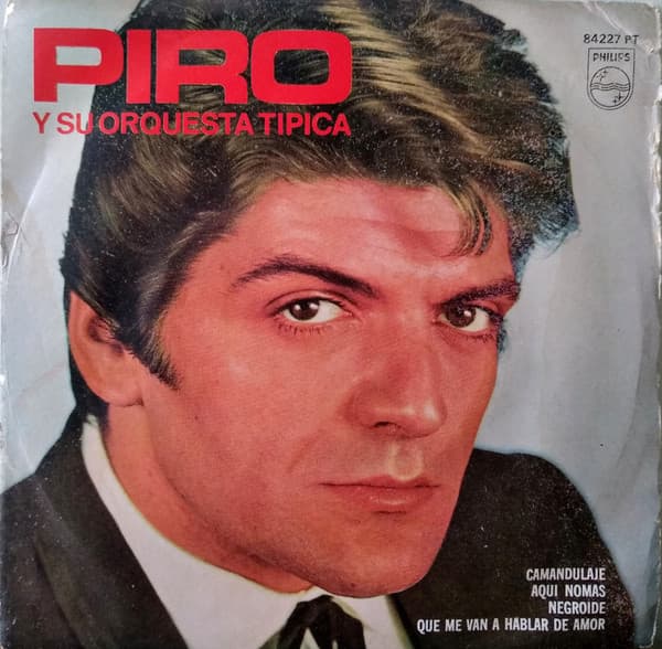 Osvaldo Piro — Piro Y Su Orquesta Tipica