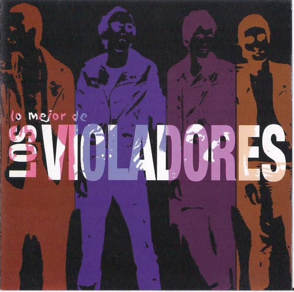 Los Violadores — Lo Mejor De Los Violadores