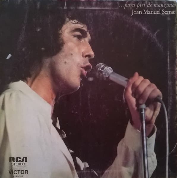 Joan Manuel Serrat — ... Para Piel De Manzana