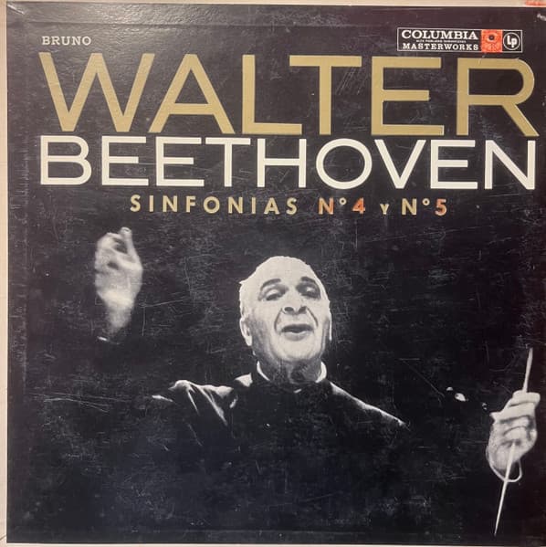 Bruno Walter & Beethoven — Sinfonía Nº 4 Y Nº 5