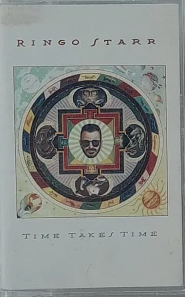 Ringo Starr — Time Takes Time