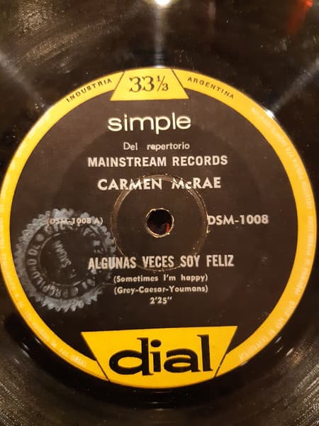 Carmen McRae — Algunas Veces Soy Feliz / No Lo Expliques