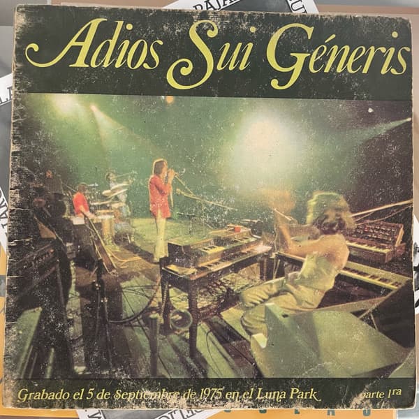 Sui Generis — Adios Sui Géneris, Parte 1ra