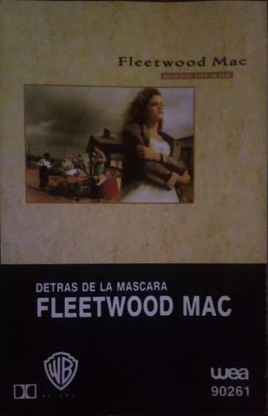 Fleetwood Mac — Detrás De La Mascara = Behind The Mask