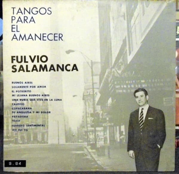 Fulvio Salamanca — Tangos Para El Amanecer