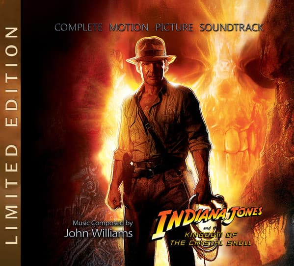 John Williams — Indiana Jones And The Kingdom Of The Crystal Skull (Complete Motion Picture Soundtrack)