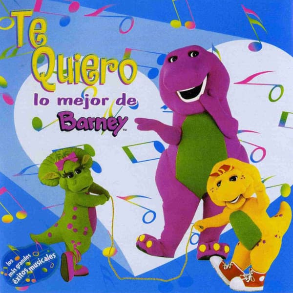 Barney — Te Quiero - Lo Mejor De Barney