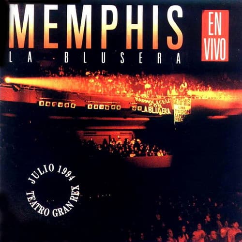 Memphis La Blusera — En Vivo