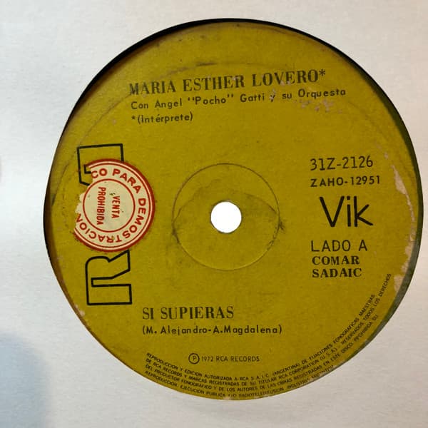 María Esther Lovero & Angel "Pocho" Gatti Y Su Orquesta — Si Supieras