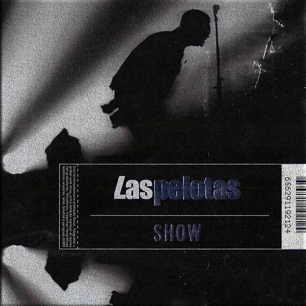 Las Pelotas — Show