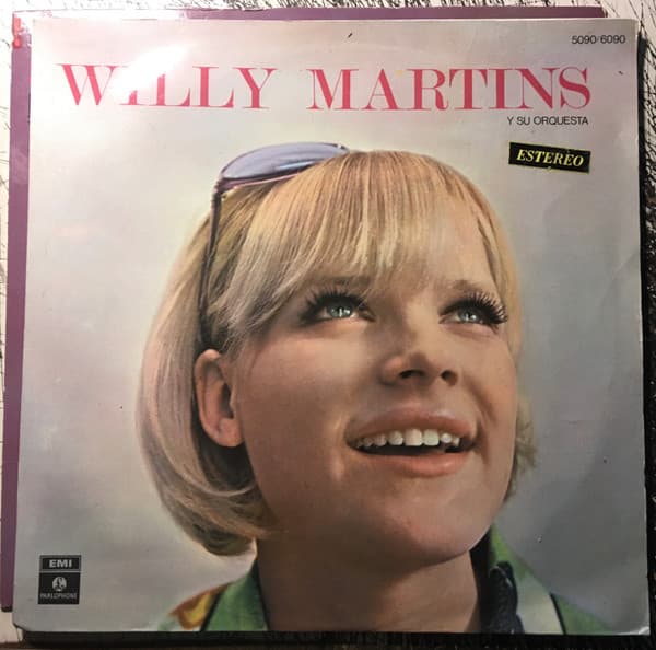 Willy Martins — Willy Martins y Su Orquesta Interpreta Exitos De Autores Argentinos