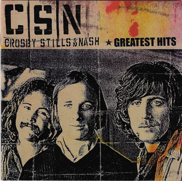Crosby, Stills & Nash — Greatest Hits
