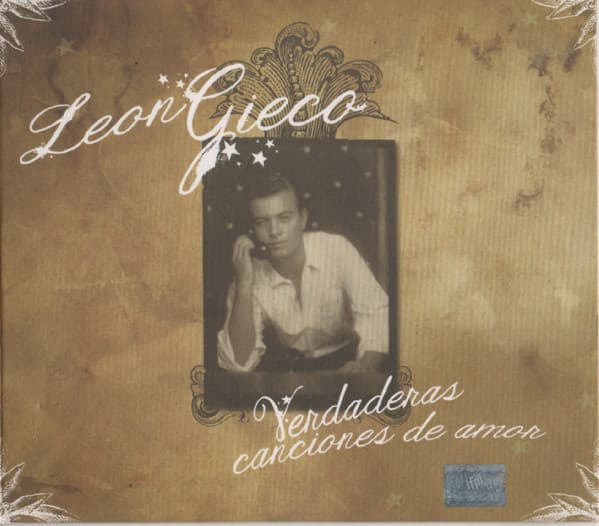 León Gieco — Verdaderas Canciones De Amor