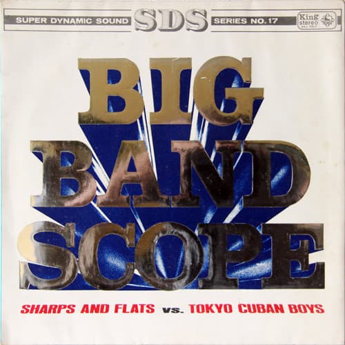 Nobuo Hara And His Sharps & Flats & The Tokyo Cuban Boys — Big Band Scope