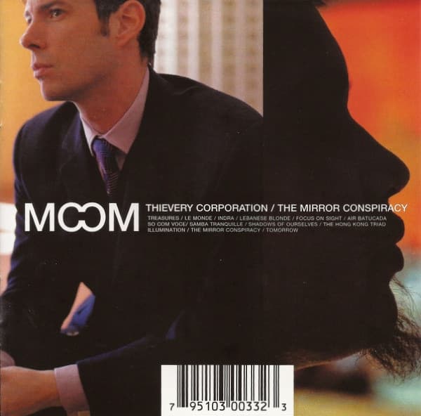 Thievery Corporation — The Mirror Conspiracy