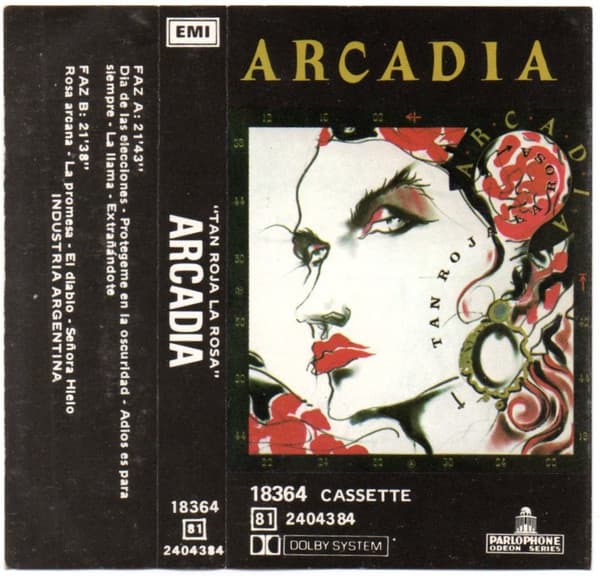 Arcadia — Tan Roja La Rosa = So Red The Rose