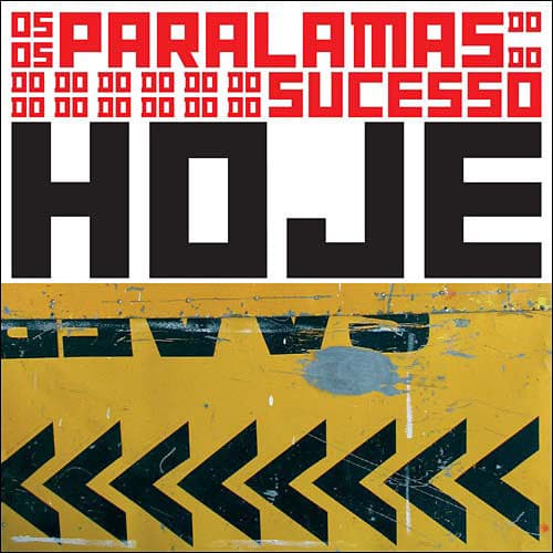 Os Paralamas Do Sucesso — Hoje