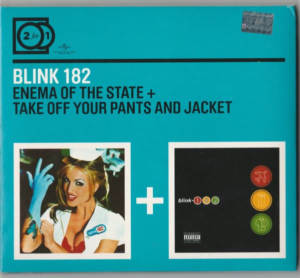 Blink 182 — Enema Of The State + Take Off Your Pants And Jacket