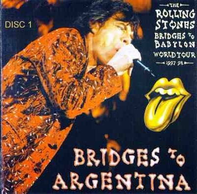The Rolling Stones — Bridges To Argentina - Disc 1