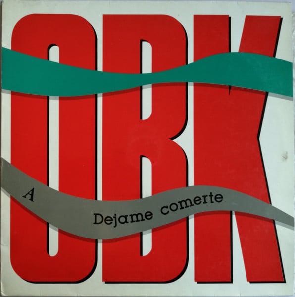 OBK – Dejame Comerte / Oculta Realidad