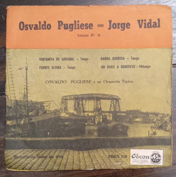 Osvaldo Pugliese & Jorge Vidal — Volumen N° 16