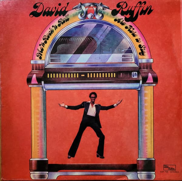 David Ruffin — Me'n Rock'n Roll Are Here To Stay