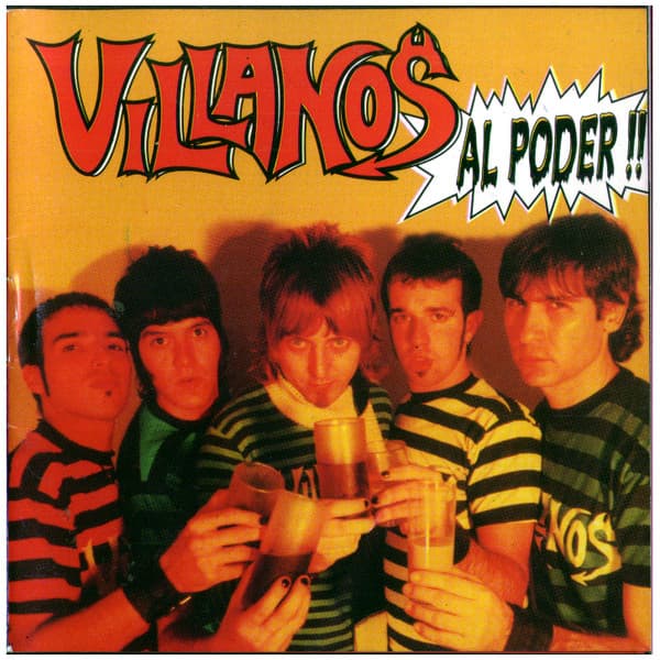 Villanos — Al Poder!!