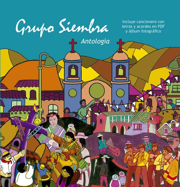 Grupo Siembra — Antología