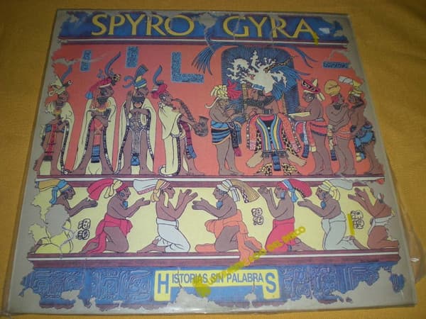Spyro Gyra — Stories Without Words = Historias Sin Palabras