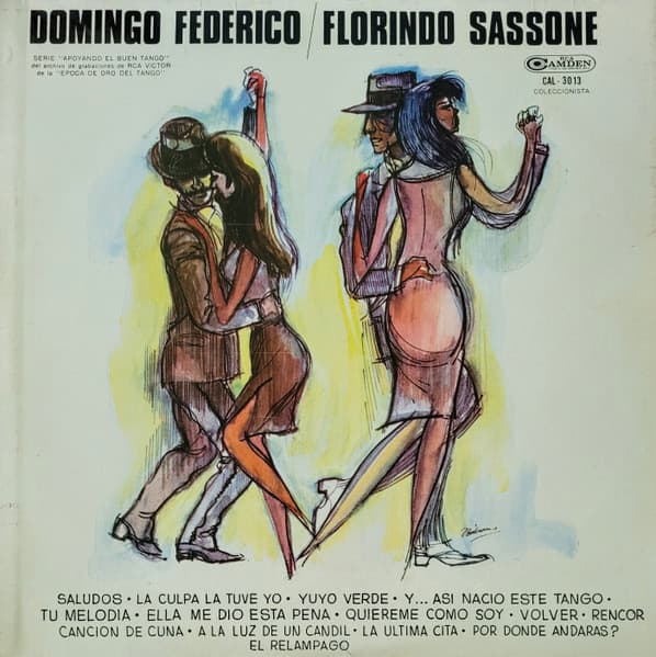 Domingo Federico & Florindo Sassone — Domingo Federico / Florindo Sassone