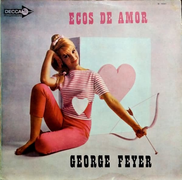 George Feyer — Ecos de Amor = Echoes Of Love