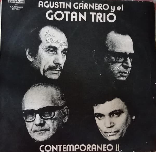 Agustin Garnero y el Gotan Trio — Contemporaneo II